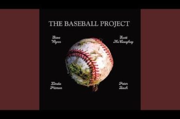Parfois je rêve de Willie Mays - The Baseball Project