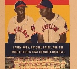 Les Indians de Cleveland de 1948 méritent un meilleur livre que celui-ci