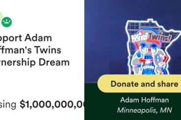 Je veux être le propriétaire du peuple des Minnesota Twins !