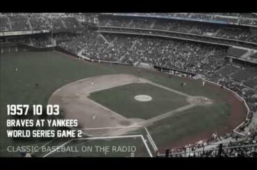 Braves contre Yankees Série mondiale 1957