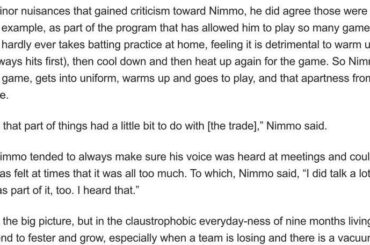 (Cormier) Brandon Nimmo dit au Post qu'il était « engourdi » par le divorce des Mets qu'il n'avait pas vu venir. Nimmo a déclaré: "J'ai beaucoup parlé lors des réunions. Peut-être que cela en faisait aussi partie. J'ai entendu cela", et des nuisances mineures qui ont suscité des critiques à l'égard de Nimmo.