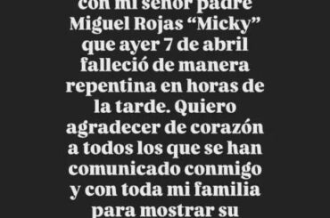 (Stephen) Miguel Rojas a annoncé ce matin sur Instagram que son père, Miguel Rojas Sr., était décédé mardi